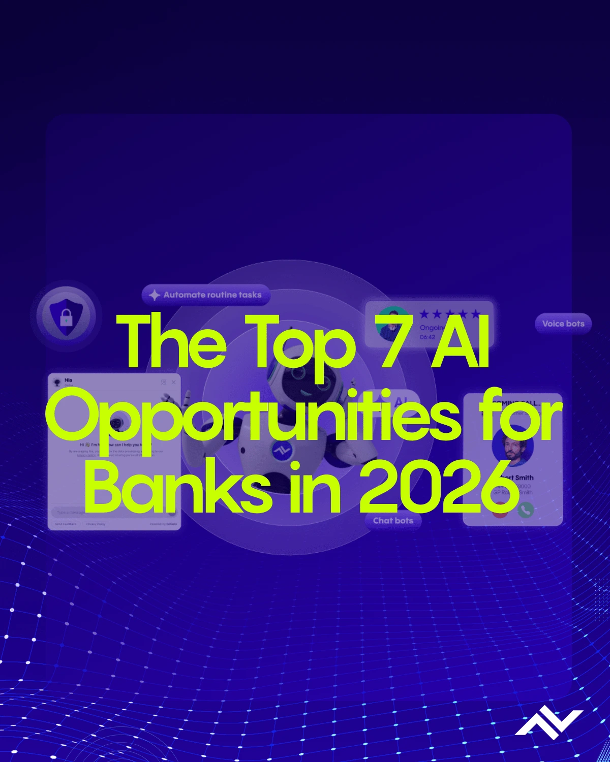 The Top 7 AI Opportunities for Banks in 2026